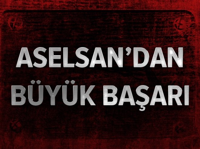 ASELSAN'dan büyük başarı
