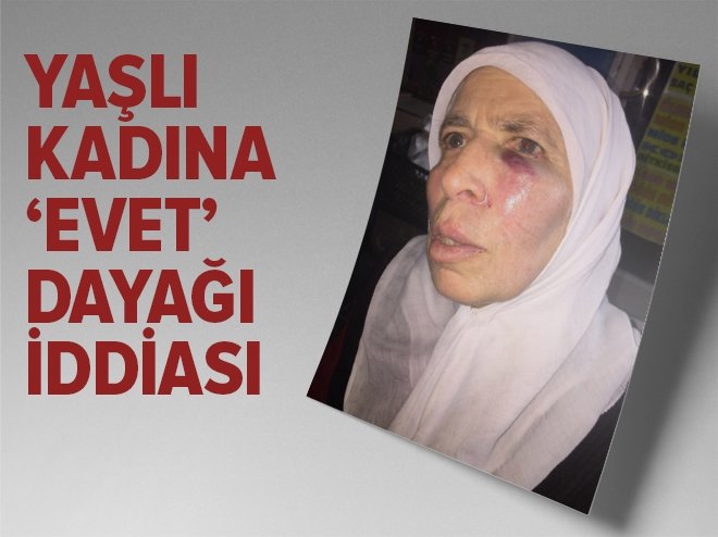 İzmir'de yaşlı kadına ‘evet’ dayağı iddiası
