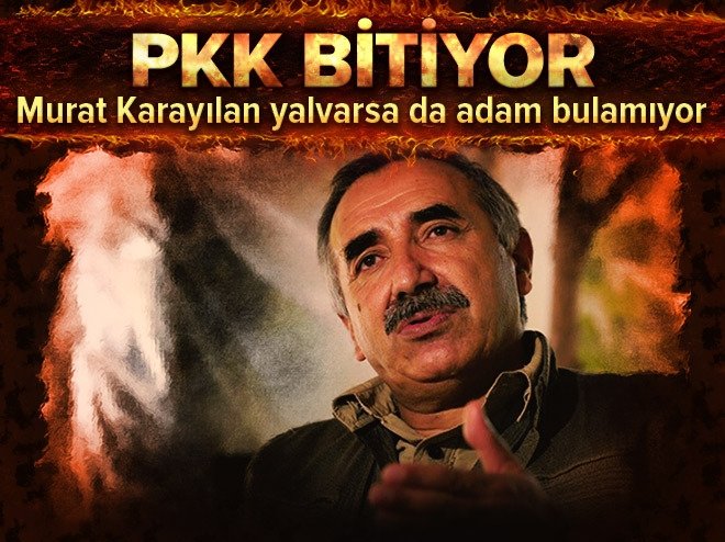PKK bitiyor! Karayılan yalvarsa da adam bulamıyor