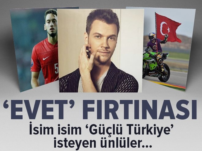 İşte 'evet' kampanyasına katılan ünlüler