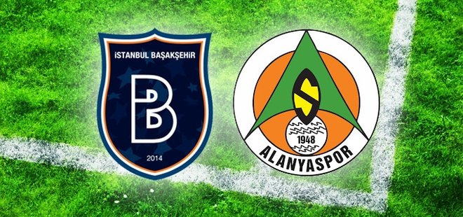 BAŞAKŞEHİR - ALANYASPOR'U KONUK EDECEK