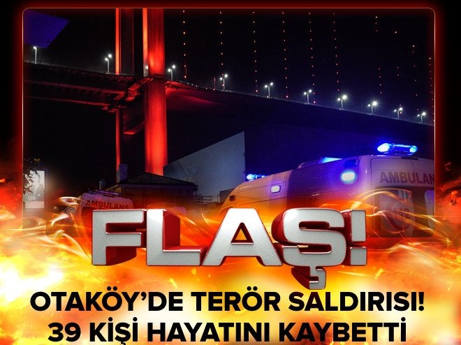 Ortaköy'de gece kulübüne terör saldırısı!