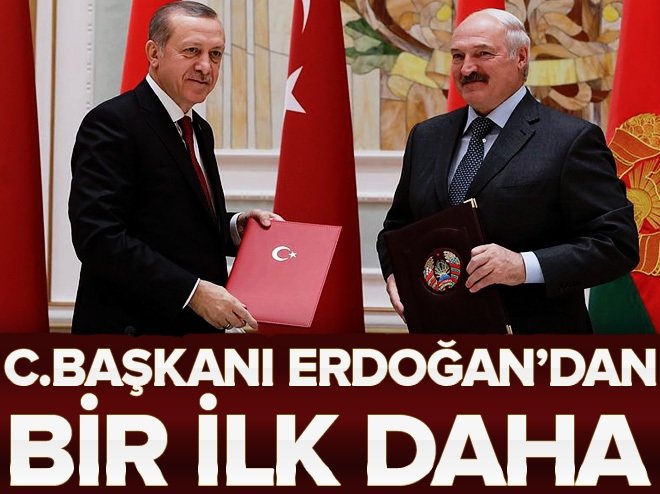 Cumhurbaşkanı Erdoğan'dan bir ilk daha