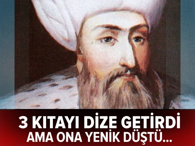 3 kıtayı dize getirdi ama ona yenik düştü