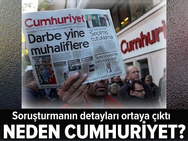 Cumhuriyet gazetesine yönelik soruşturmanın detayları ortaya çıktı