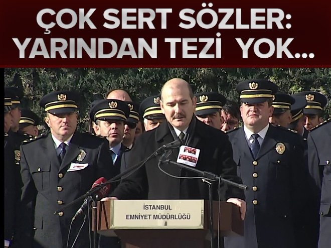 Bakan Süleyman Soylu: Yarından tezi yok bu hesap görülecek