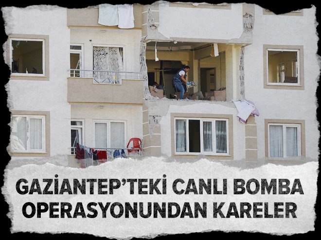 Gaziantep'te terör operasyonundan kareler
