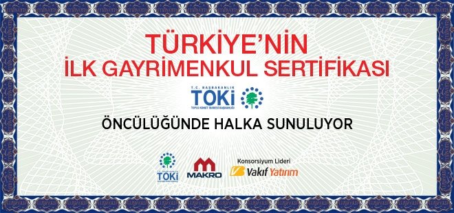 GAYRİMENKUL SERTİFİKASININ DETAYLARI BELLİ OLDU