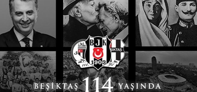 BEŞİKTAŞ 114 YAŞINDA