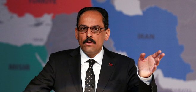 CUMHURBAŞKANLIĞI SÖZCÜSÜ KALIN'DAN DÜNYAYA 'TERÖR' MESAJI