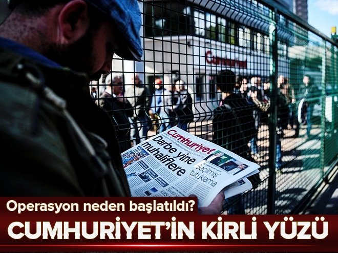 Operasyon yapılan Cumhuriyet gazetesinin kirli yüzü
