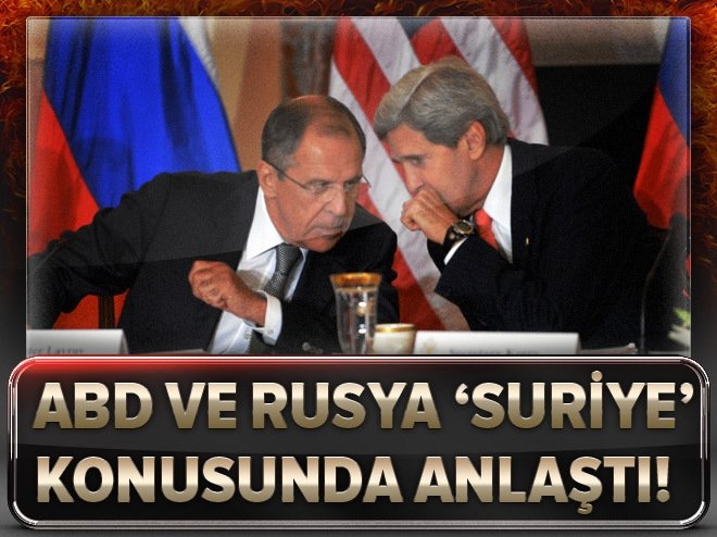 ABD ve Rusya 'Suriye' konusunda anlaştı