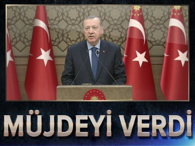 Cumhurbaşkanı Erdoğan: Müjdeyi veriyorum, endişe etmeyin