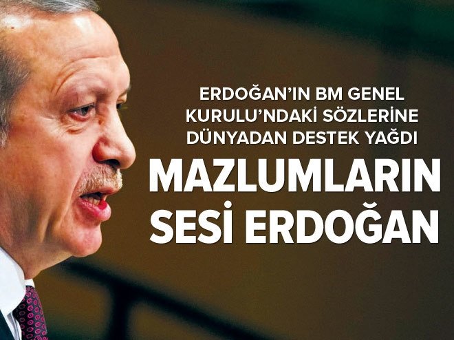 Erdoğan, mazlumların sesi oldu